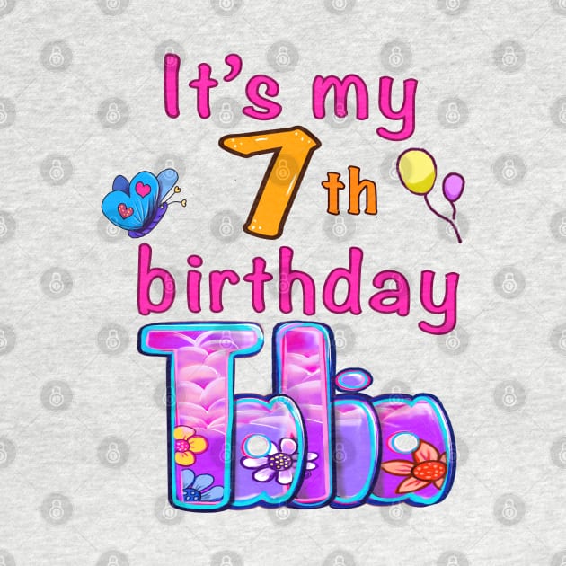 It’s my 7th  birthday Talia by Artonmytee